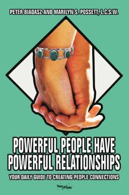 bokomslag Powerful People Have Powerful Relationships
