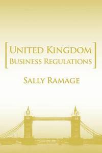 bokomslag United Kingdom Business Regulations