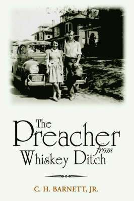 The Preacher from Whiskey Ditch 1