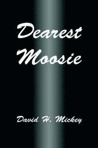 bokomslag Dearest Moosie
