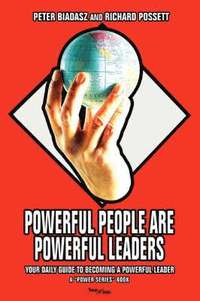 bokomslag Powerful People Are Powerful Leaders