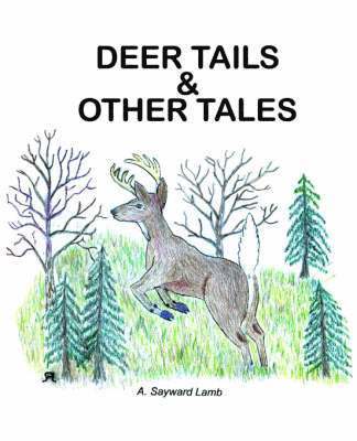 bokomslag Deer Tails & Other Tales