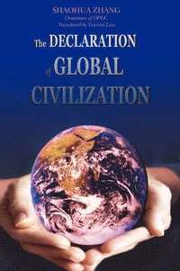 bokomslag The Declaration of Global Civilization