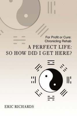 Eric Richards - Perfect Life, Häftad