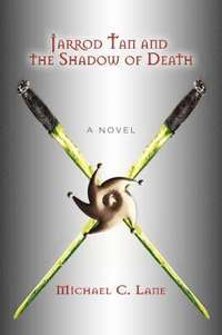 bokomslag Jarrod Tan and the Shadow of Death