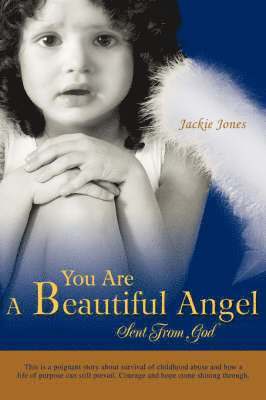 Jackie Jones - You Are A Beautiful Angel Sent From God, Häftad