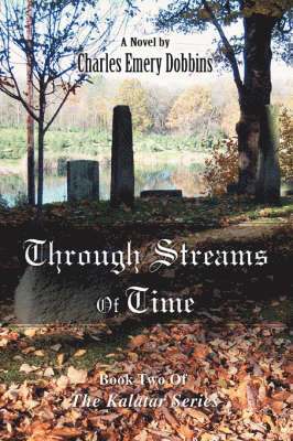 Through Streams Of Time 1