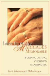 bokomslag How to Make Marriages Memorable