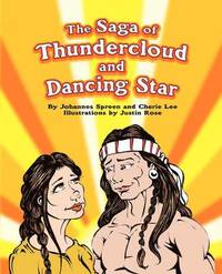 bokomslag The Saga of Thundercloud and Dancing Star