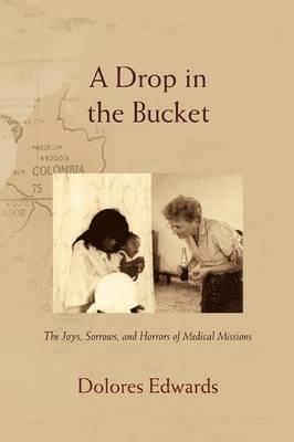 A Drop in the Bucket 1