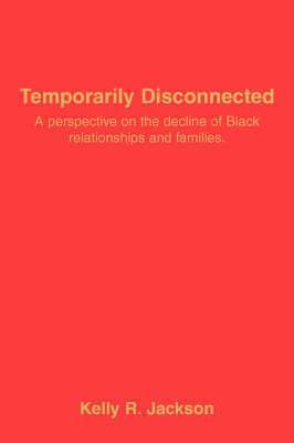 Temporarily Disconnected