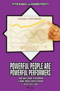 bokomslag Powerful People Are Powerful Performers