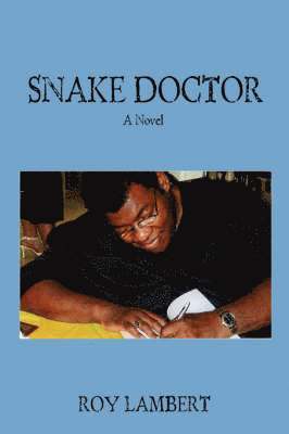 bokomslag Snake Doctor