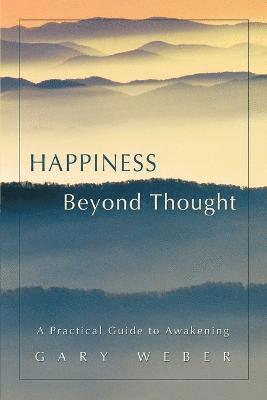 Happiness Beyond Thought 1