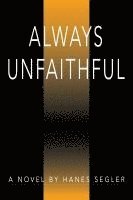 bokomslag Always Unfaithful