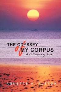 bokomslag The Odyssey of My Corpus