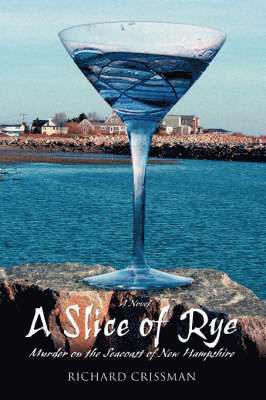 Richard Crissman - Slice of Rye, Häftad