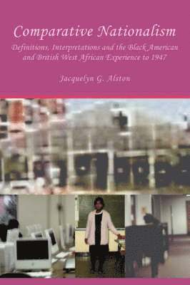 Jacquelyn G Alston, Jacquelyn G. Alston - Comparative Nationalism, Häftad