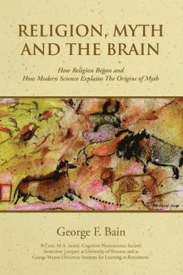 bokomslag Religion, Myth and the Brain