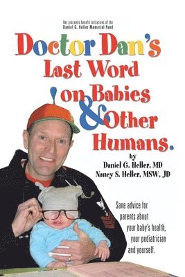 bokomslag Dr. Dan's Last Word on Babies and Other Humans