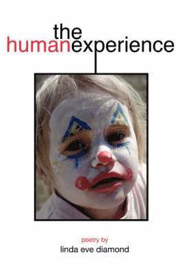 Linda Eve Diamond - Human Experience, Häftad