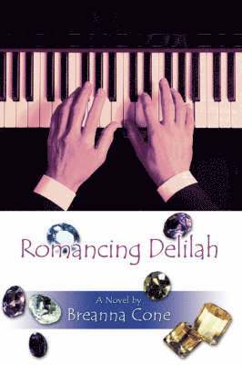 Romancing Delilah 1