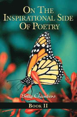 bokomslag On The Inspirational Side Of Poetry-Book II