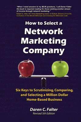 Daren C Falter, Daren C. Falter - How to Select a Network Marketing Company, Häftad
