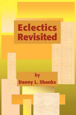 Eclectics Revisited 1