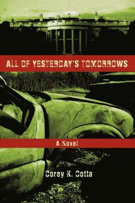 bokomslag All of Yesterday's Tomorrows