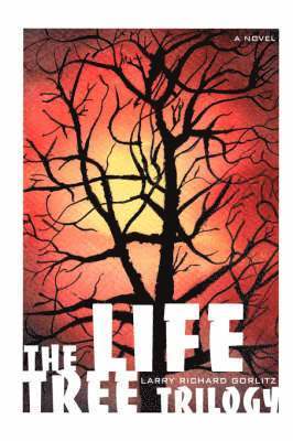 The Life Tree Trilogy 1