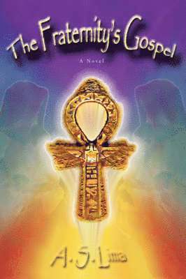 A S Lima, A. S. Lima - Fraternity's Gospel, Häftad