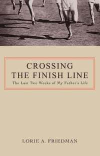 bokomslag Crossing the Finish Line