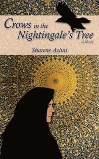 bokomslag Crows in the Nightingale's Tree