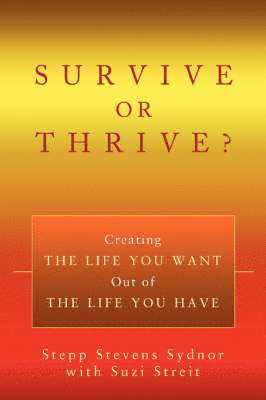 Survive or Thrive? 1