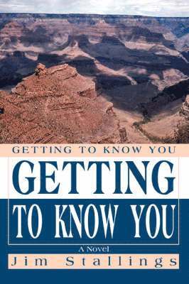 Getting To Know You 1