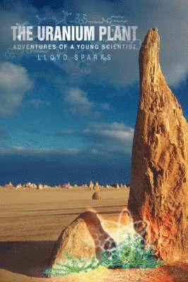 Lloyd Sparks - Uranium Plant, Häftad