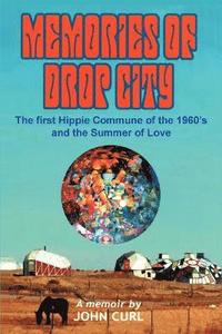 bokomslag Memories of Drop City