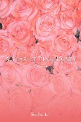 A Year of Pink Roses 1