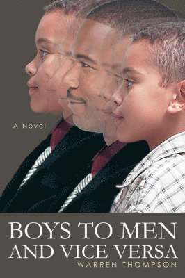 bokomslag Boys To Men And Vice Versa