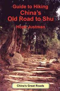 bokomslag Guide to Hiking China's Old Road to Shu