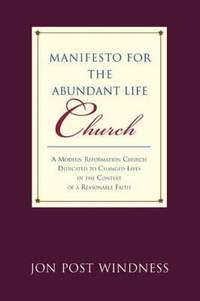 bokomslag Manifesto for the Abundant Life Church