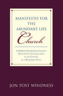 Manifesto for the Abundant Life Church 1