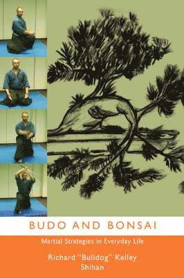 bokomslag Budo and Bonsai