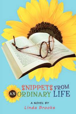 Linda Brooks - Snippets from an Ordinary Life, Häftad