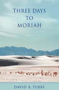 bokomslag Three Days to Moriah