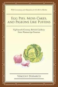 bokomslag Egg Pies, Moss Cakes, and Pigeons Like Puffins
