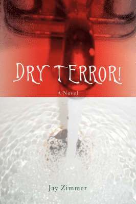 Dry Terror! 1