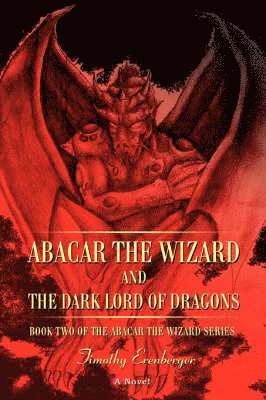 Abacar the Wizard and the Dark Lord of Dragons 1