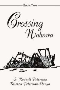 bokomslag Crossing Niobrara